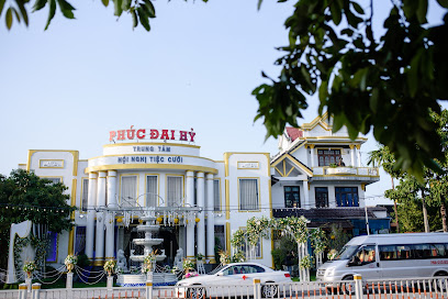 Trung Tâm Hội Nghị Tiệc Cưới Phúc Đại Hỷ